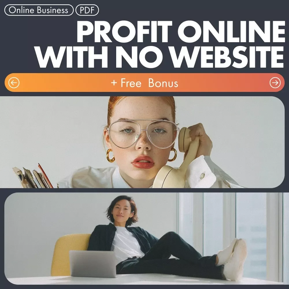 Profit Online With No Website | Beginner’s eBook for Passive Income | Step-by-Step Guide to Affiliate Marketing for Beginners With No Website
