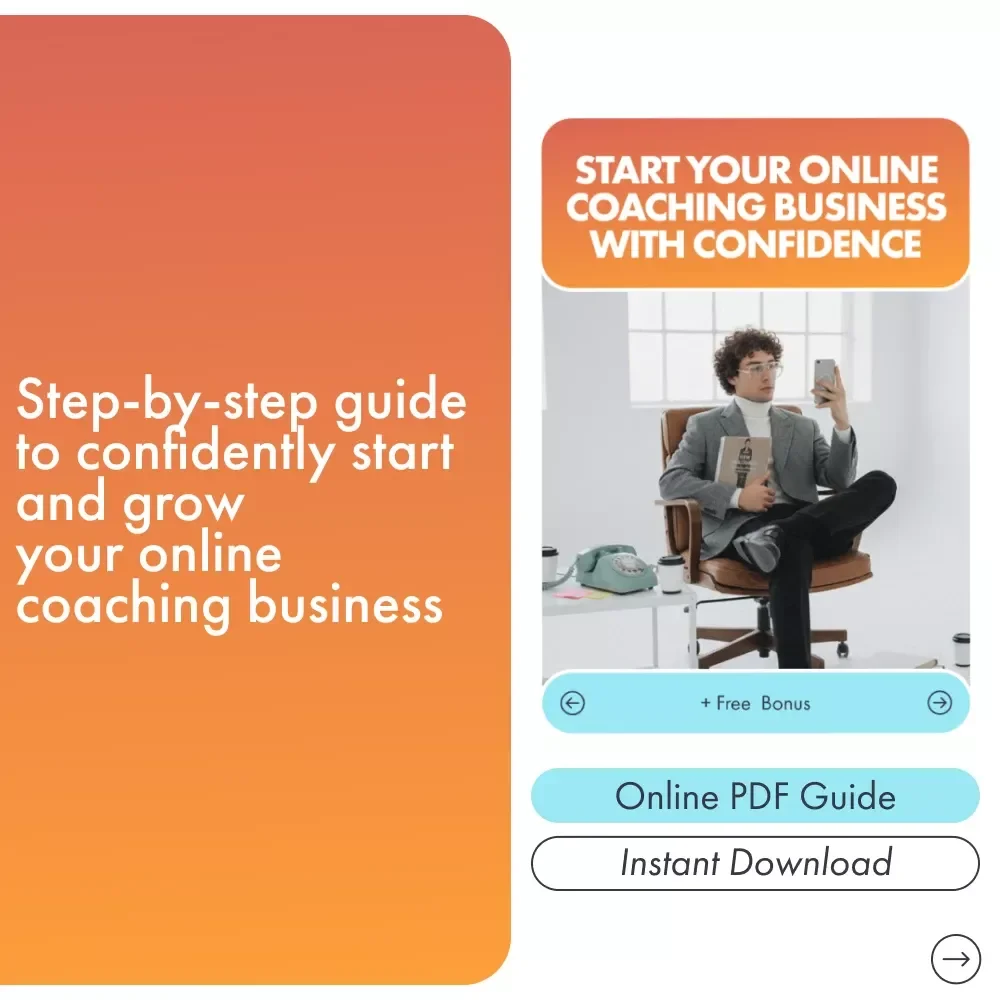 Start Your Online Coaching Business With Confidence: A Step-by-Step Guide to Building Your Coaching Empire