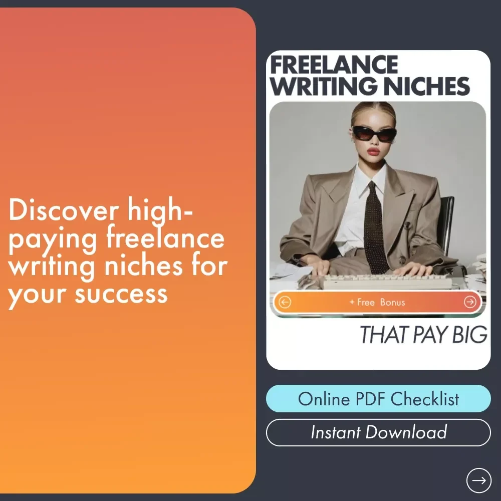 Freelance Writing Niches That Pay Big: The Ultimate Checklist for High-Paying Freelance Writing Jobs