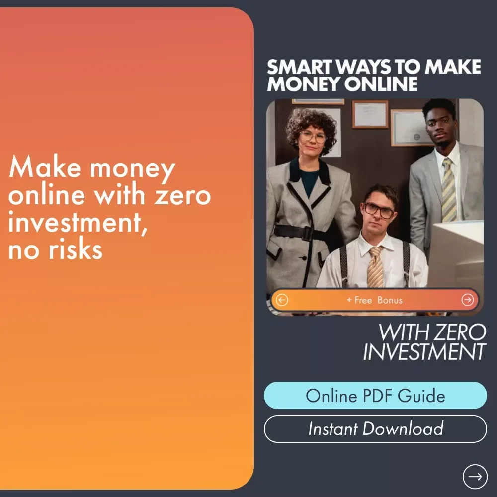 Smart Ways to Make Money Online With Zero Investment - No-Cost Digital Income Guide, eBook, and Checklist