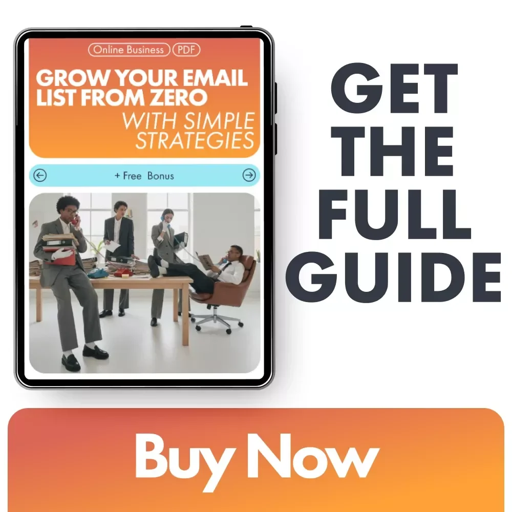 Grow Your Email List From Zero With Simple Strategies - A Practical Guide to Building an Email List from Scratch