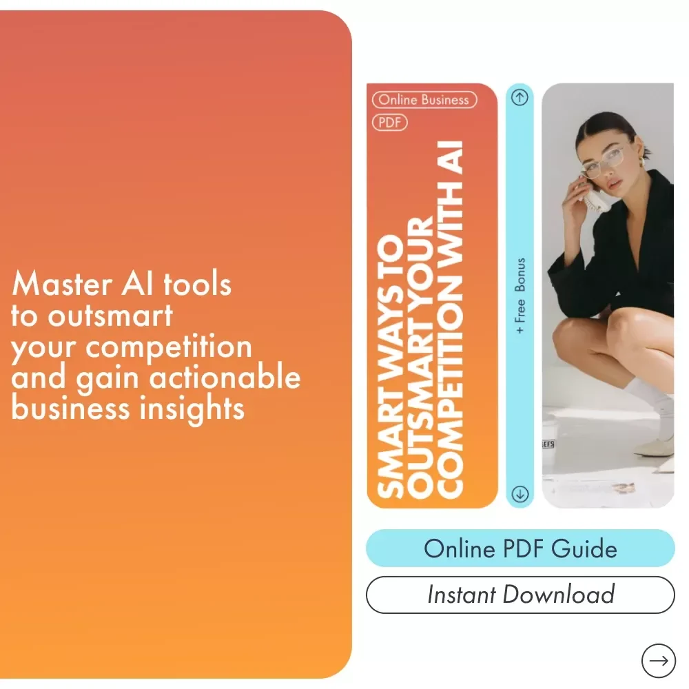 Smart Ways To Outsmart Your Competition With AI: A Comprehensive Guide to Using AI for Competitive Analysis