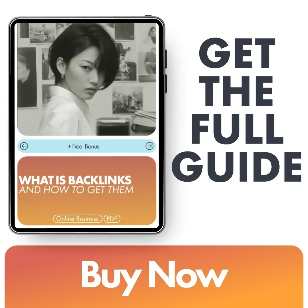 What is Backlinks and How to Get Them | Digital SEO Guide for Bloggers, Entrepreneurs & Content Creators | Learn What is Backlinks and How to Get Them for Higher Rankings