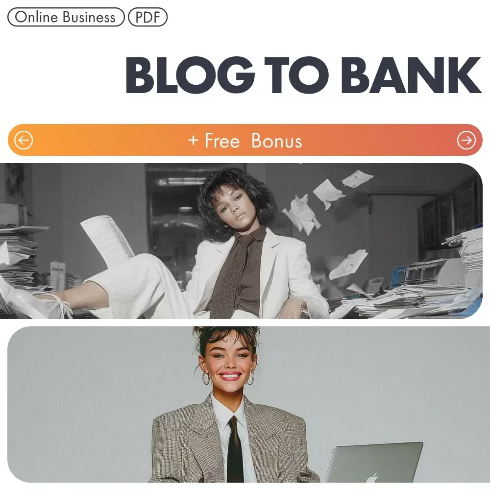 Blog to Bank: Your Guide to Income | Digital Download for Beginners, Bloggers & Creators | How to Start a Blog to Make Money and Build Passive Income