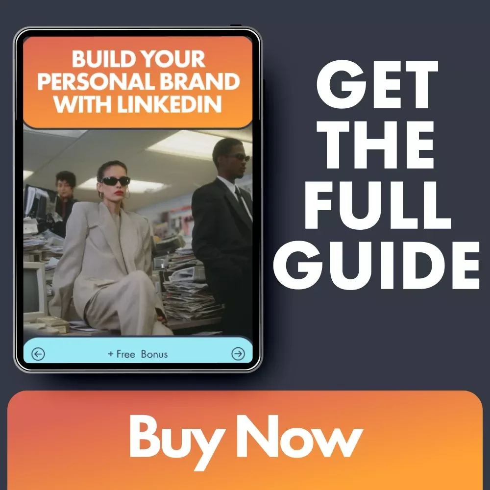 Build Your Personal Brand with LinkedIn: The Ultimate eBook Guide to Elevate Your Career