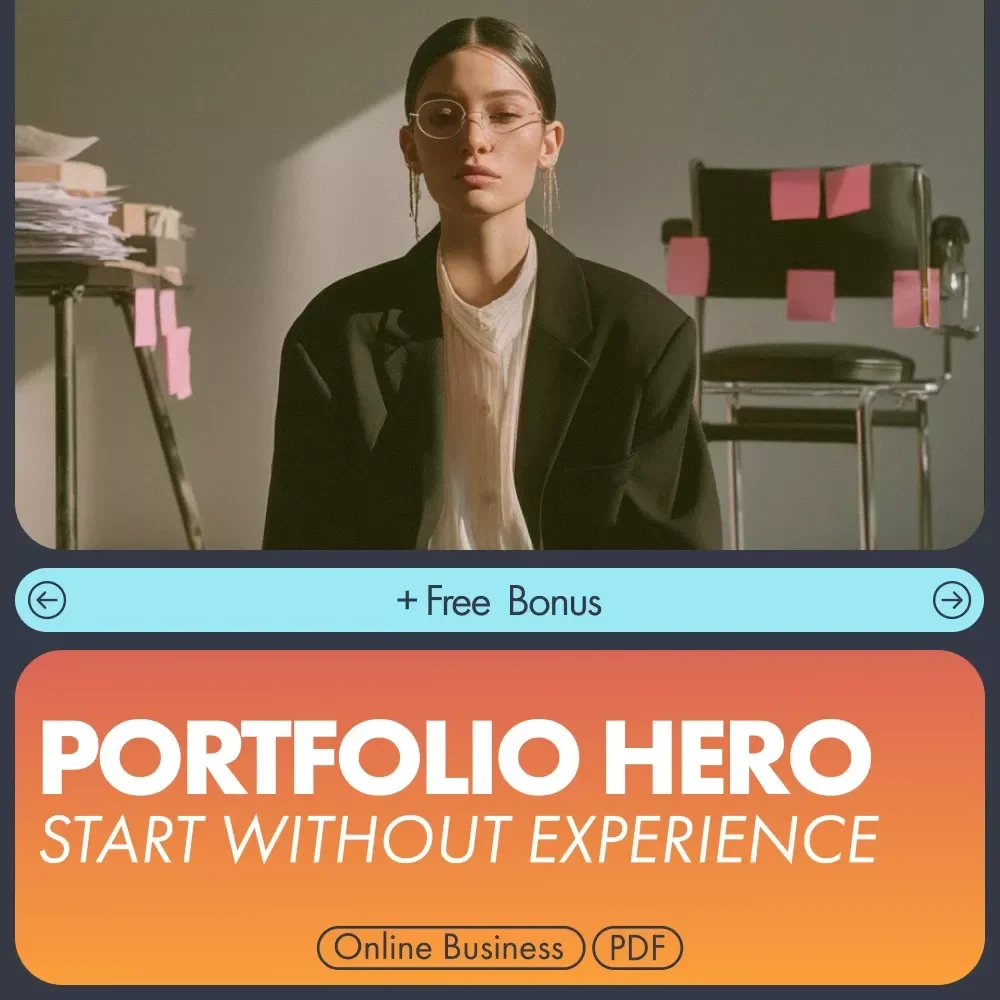 Portfolio Hero: Start Without Experience | Step-by-Step Guide on How to Create a Freelance Portfolio with No Clients | Digital Download