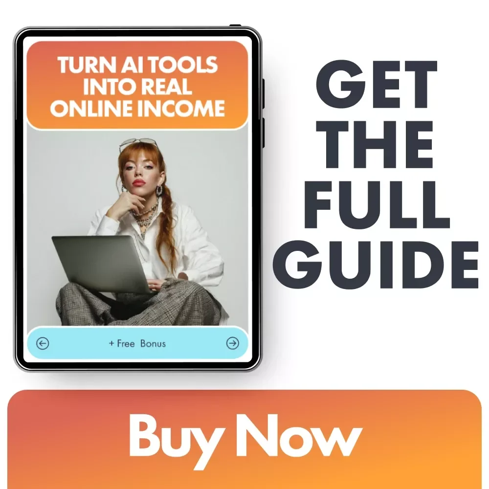 Turn AI Tools Into Real Online Income: The Ultimate Guide to Making Money with AI