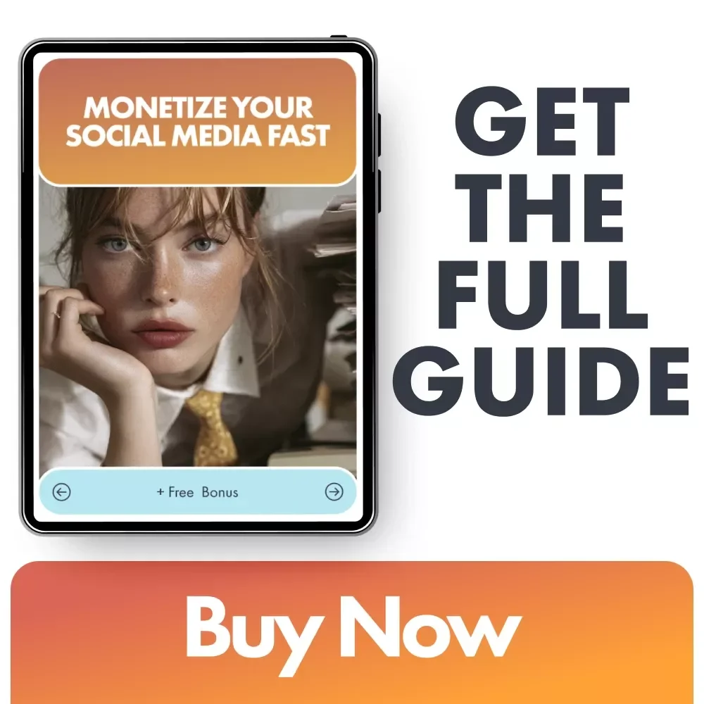 Monetize Your Social Media Fast | Digital eBook for Creators, Influencers & Entrepreneurs | Learn How to Make Money on Social Media with Proven Strategies and Real Case Studies