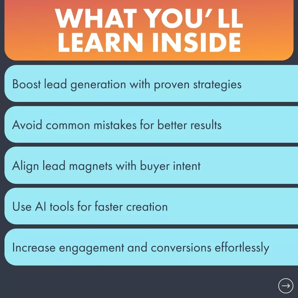 Lead Magnets People Actually Want: A Practical Guide to Creating High-Converting Lead Magnets