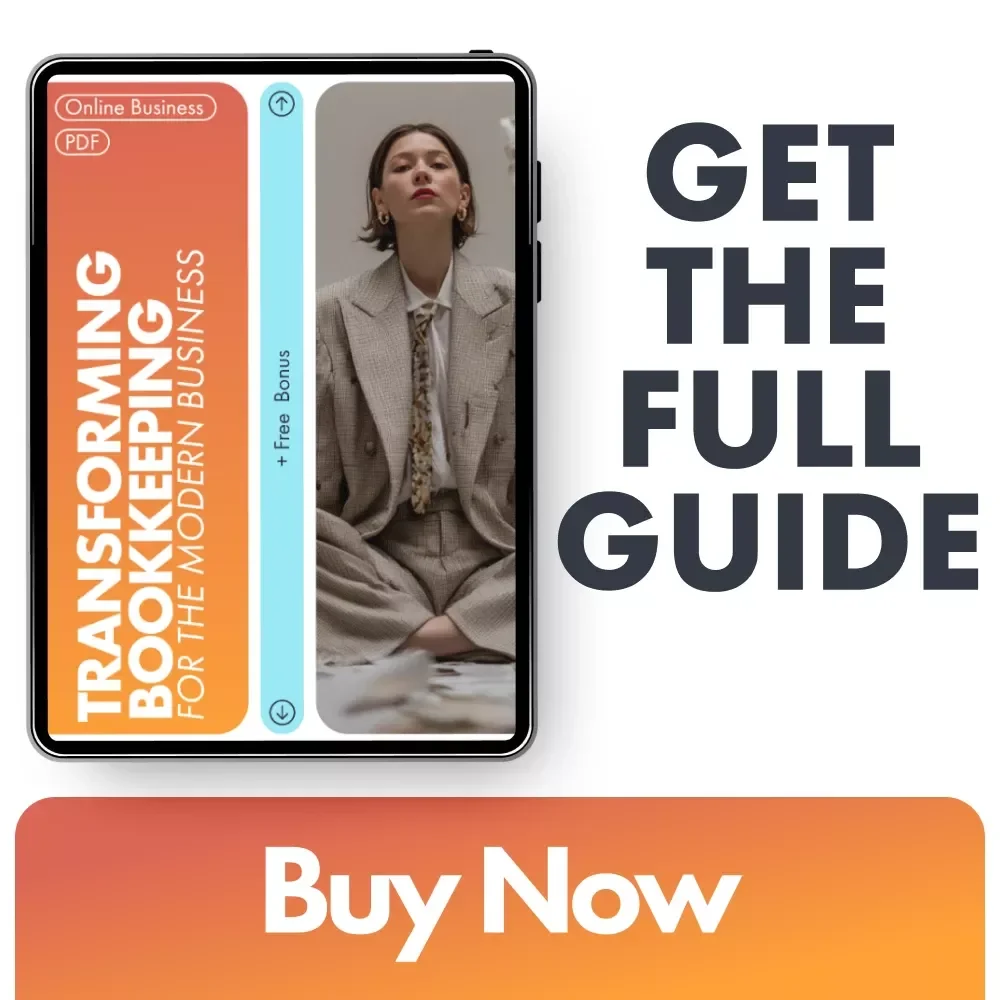 Transforming Bookkeeping for the Modern Business | AI for Accounting and Bookkeeping Ebook | Modern Finance Guide for Small Businesses & Pros