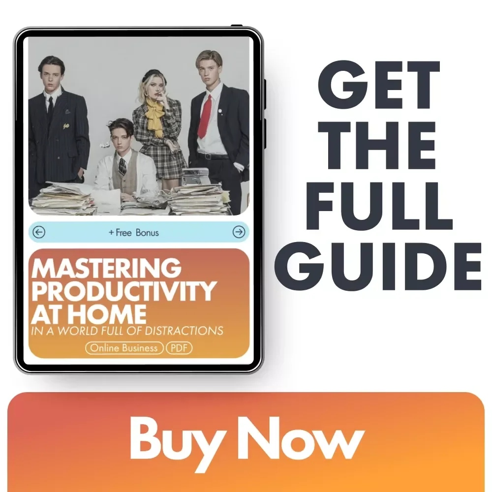 Mastering Productivity at Home in a World Full of Distractions | How to Avoid Distractions at Home | Digital Guide for Remote Workers, Creators & Entrepreneurs