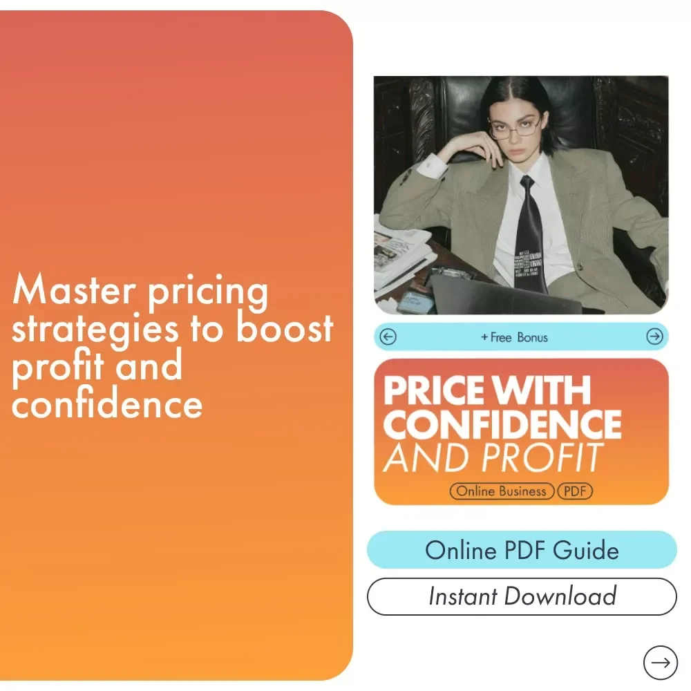 Price With Confidence and Profit: The Ultimate Guide on How to Price Your Products for Profit