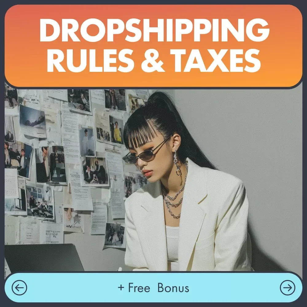 Dropshipping Rules & Taxes Made Simple | Dropshipping Legal Requirements and Taxes Explained | Digital eBook for Online Sellers & Entrepreneurs