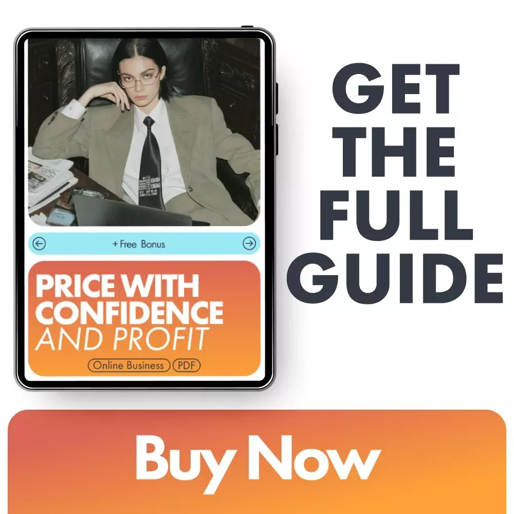 Price With Confidence and Profit: The Ultimate Guide on How to Price Your Products for Profit