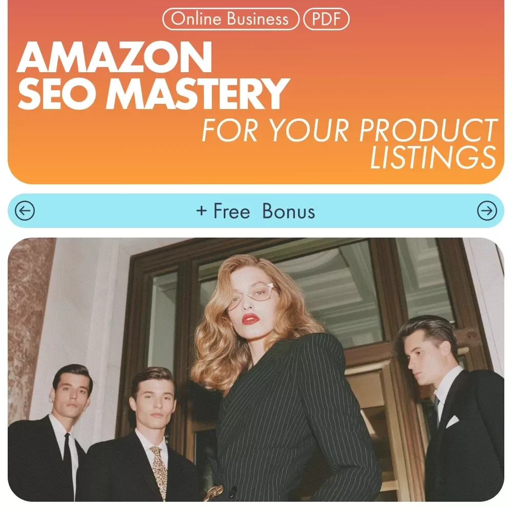 Amazon SEO Mastery for Your Product Listings: Boost Your Visibility and Sales with Proven Strategies