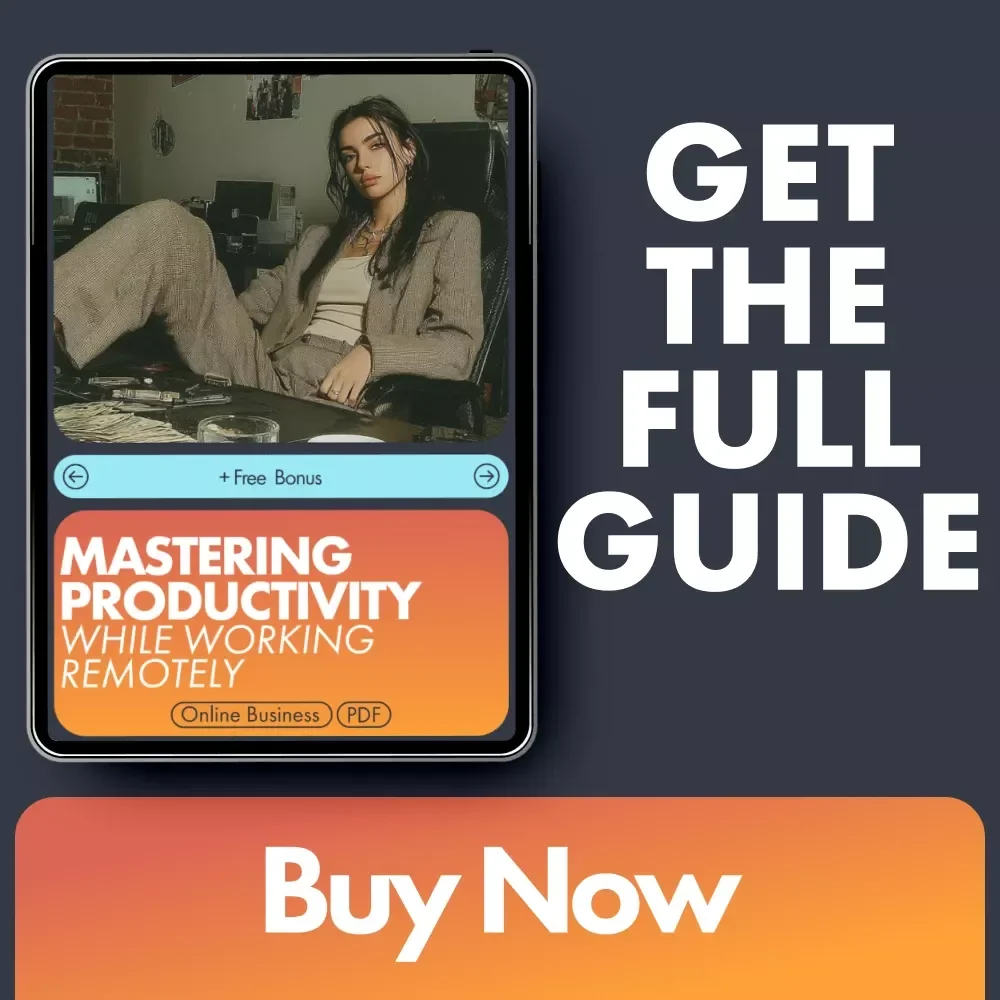 Mastering Productivity While Working Remotely | Remote Work Success Guide