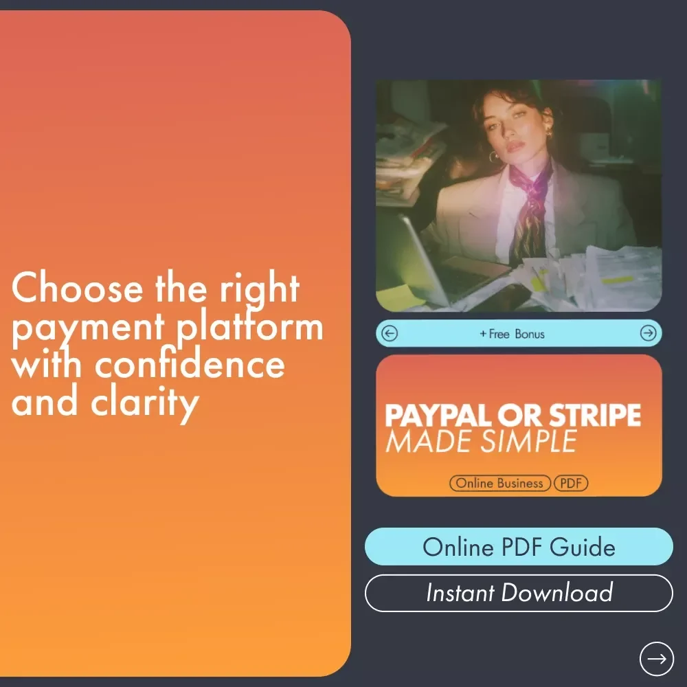 PayPal or Stripe Made Simple: The Ultimate Guide for Choosing the Best Payment Platform for Your Business