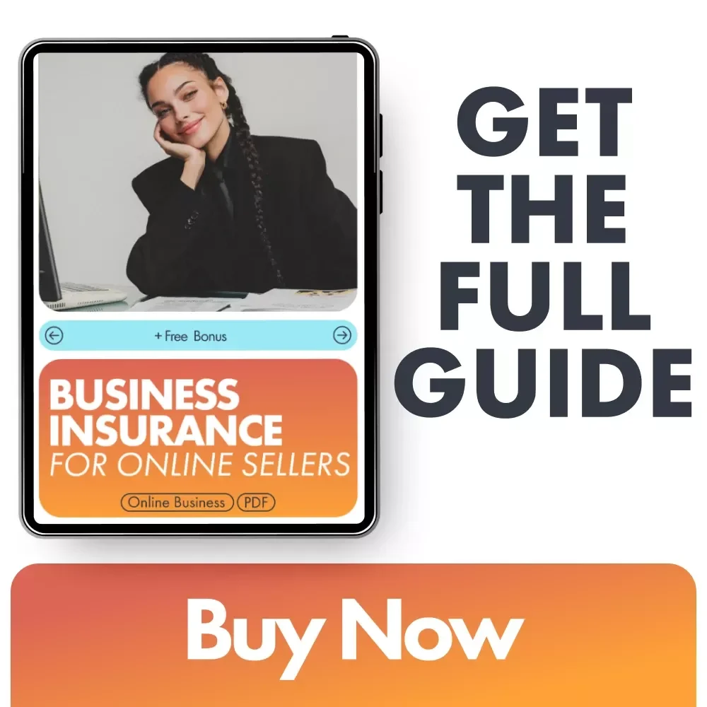 Business Insurance for Online Sellers: Essential Guide to Protecting Your Ecommerce Business
