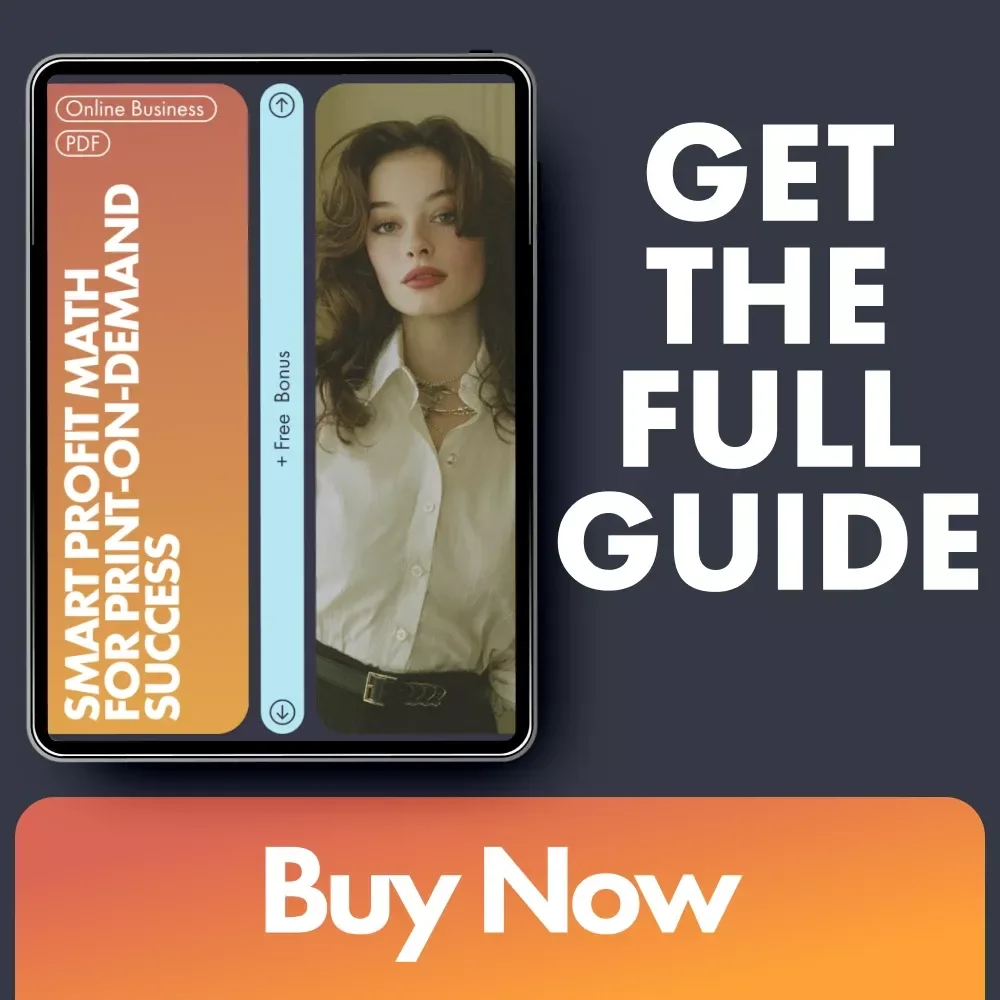Smart Profit Math for Print-on-Demand Success | Step-by-Step Guide on How to Calculate Print on Demand Profit Margin and Price Your Products for Growth
