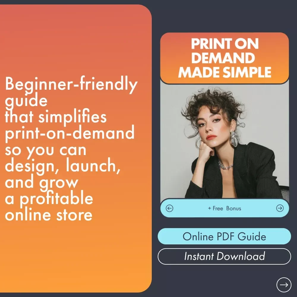 Print on Demand Made Simple | Beginner-Friendly POD eBook | Print on Demand for Beginners Step by Step Guide for Etsy & Shopify Sellers