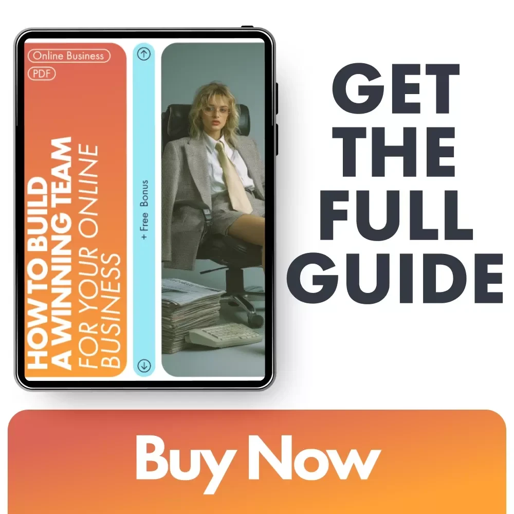 How to Build a Winning Team for Your Online Business - eBook Guide for Entrepreneurs