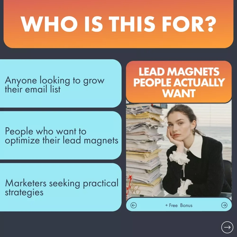 Lead Magnets People Actually Want: A Practical Guide to Creating High-Converting Lead Magnets