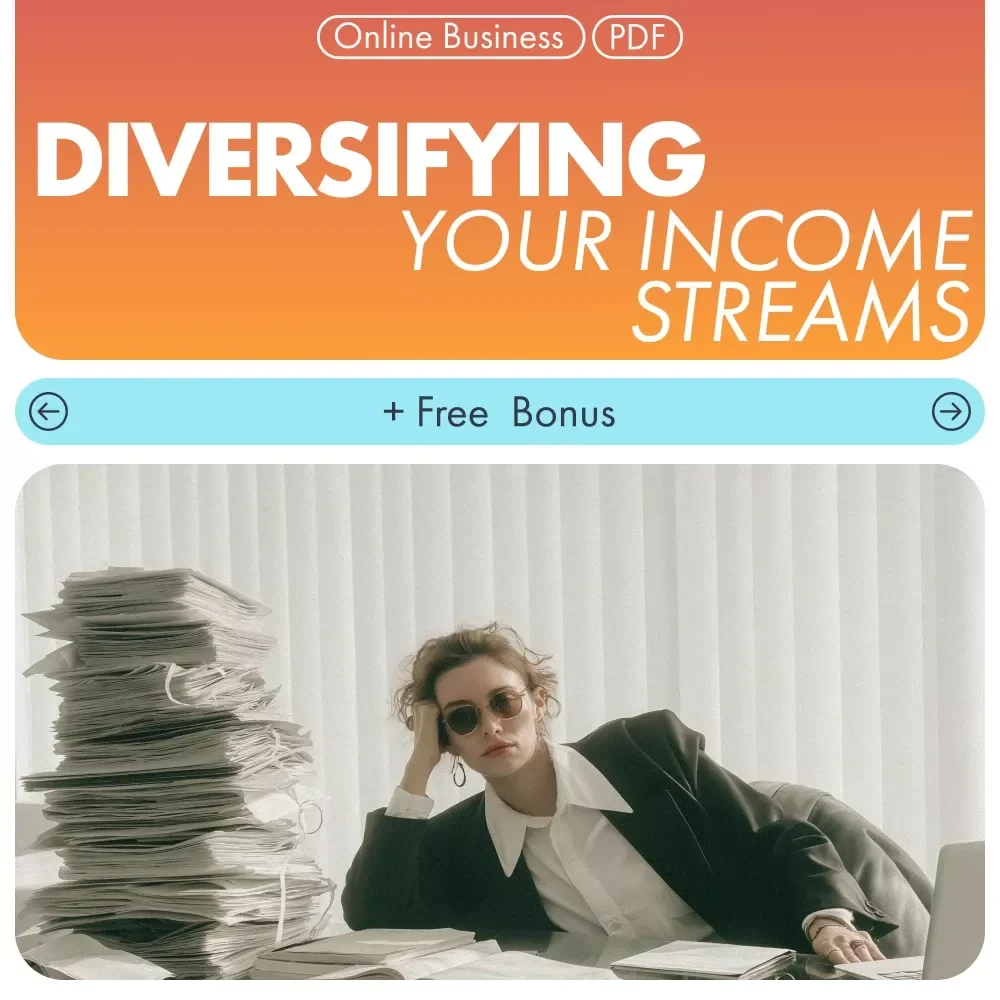 Diversifying Your Income Streams: A Comprehensive Guide to Multiple Income Sources