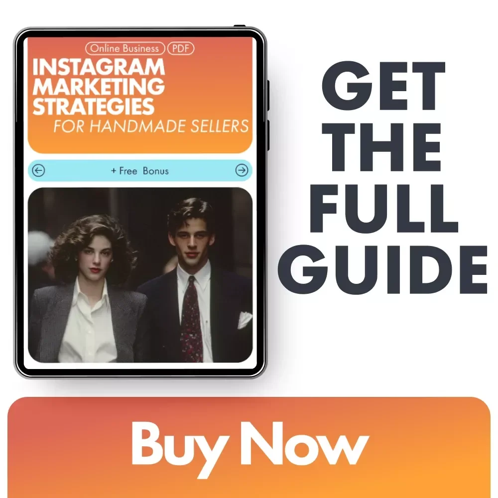 Instagram Marketing Strategies for Handmade Sellers - Digital Guide for Boosting Sales