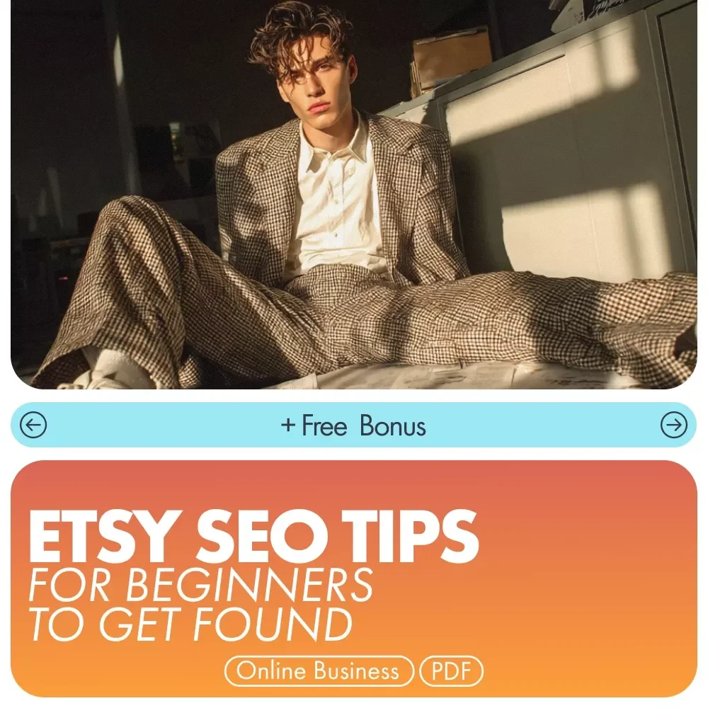 Etsy SEO Tips for Beginners to Get Found – Ultimate Beginner-Friendly Ebook for Ranking Higher, Driving Traffic, and Growing Your Etsy Shop