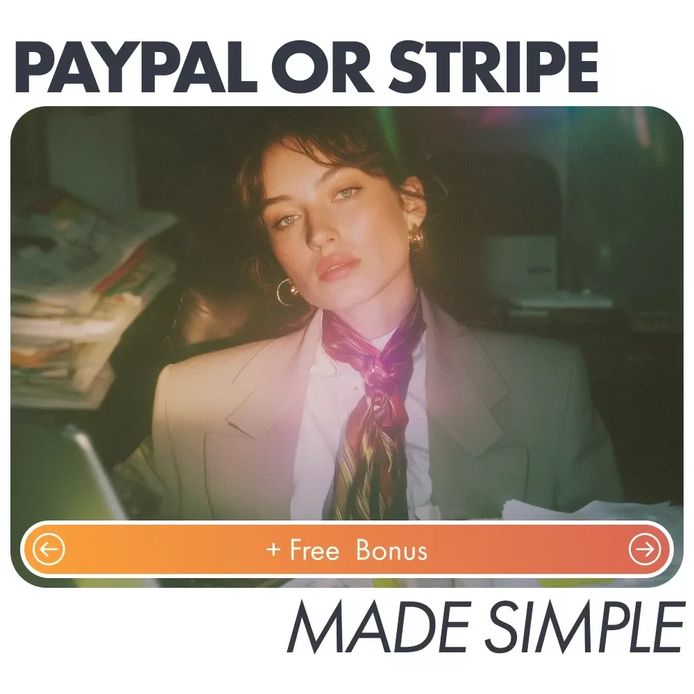 PayPal or Stripe Made Simple: The Ultimate Guide for Choosing the Best Payment Platform for Your Business