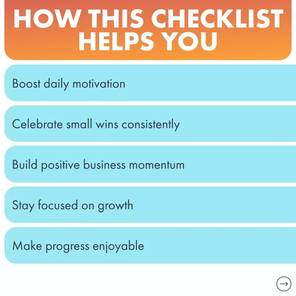 Celebrate Small Wins in Your Business: The Ultimate Fun & Easy Checklist