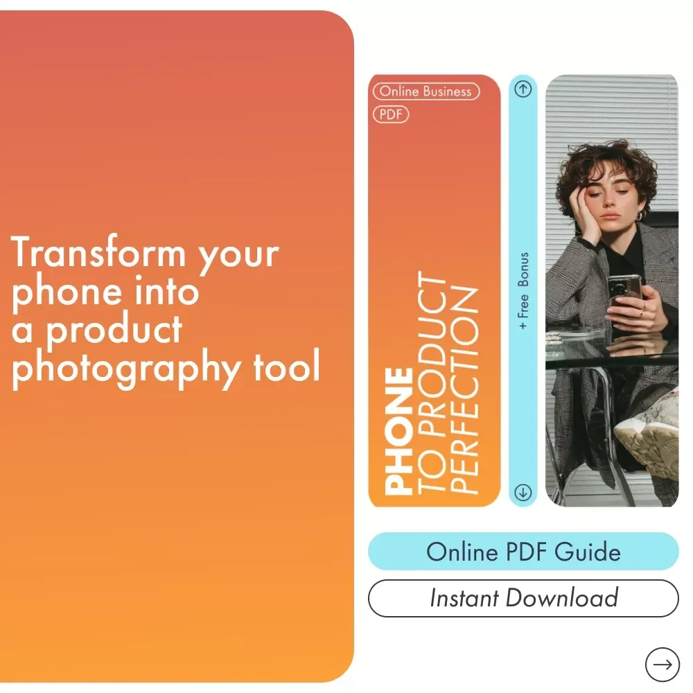 Phone to Product Perfection: The Ultimate Guide to Taking Stunning Photos with Your Phone