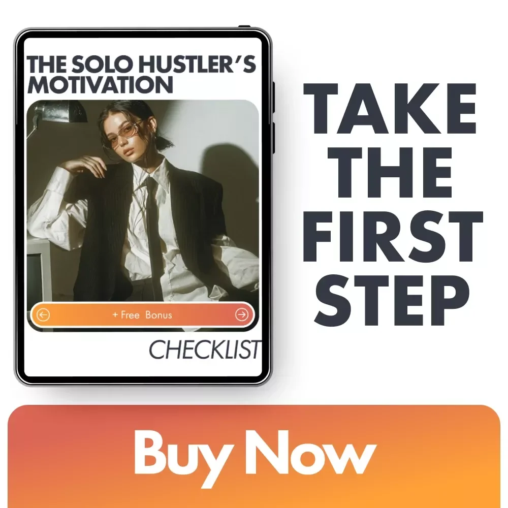 The Solo Hustler’s Motivation Checklist - Boost Your Productivity Working Alone at Home