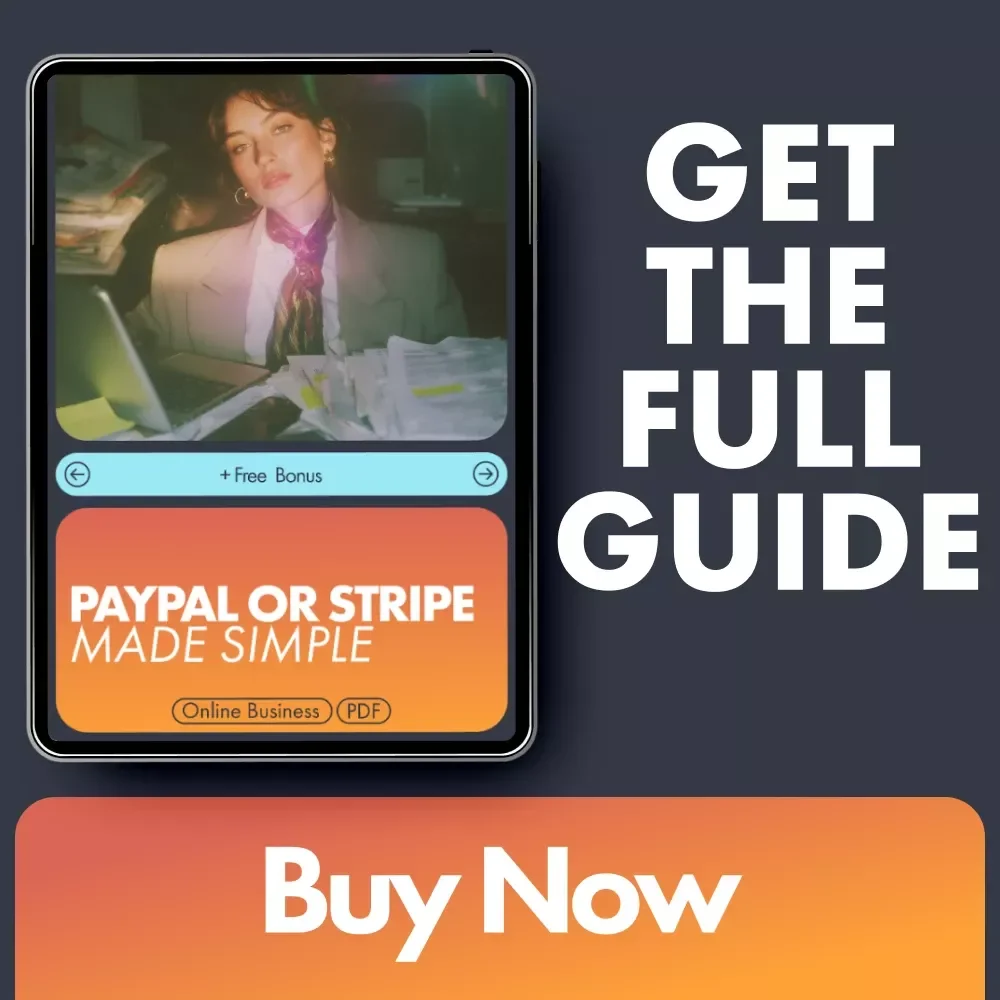 PayPal or Stripe Made Simple: The Ultimate Guide for Choosing the Best Payment Platform for Your Business