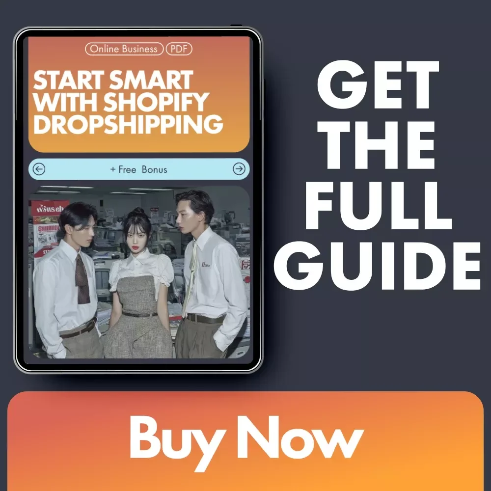 Start Smart With Shopify Dropshipping | How to Start a Dropshipping Store on Shopify | Digital Guide for Beginners & Aspiring Entrepreneurs