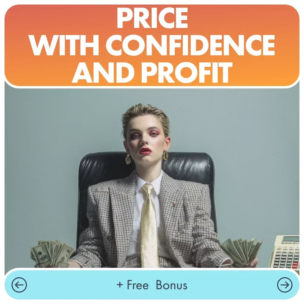 Price With Confidence and Profit: The Ultimate Guide on How to Price Your Products for Profit