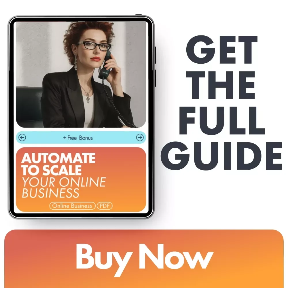 Automate to Scale Your Online Business: The Ultimate Guide for Streamlining Tasks, Boosting Efficiency, and Growing Smarter