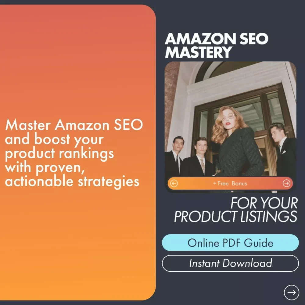 Amazon SEO Mastery for Your Product Listings: Boost Your Visibility and Sales with Proven Strategies