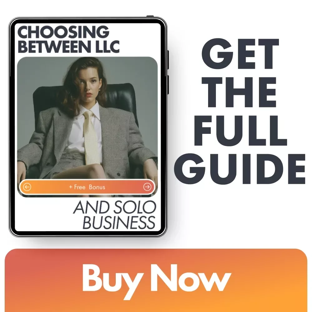 Choosing Between LLC and Solo Business: A Comprehensive Guide to LLC vs Sole Proprietorship