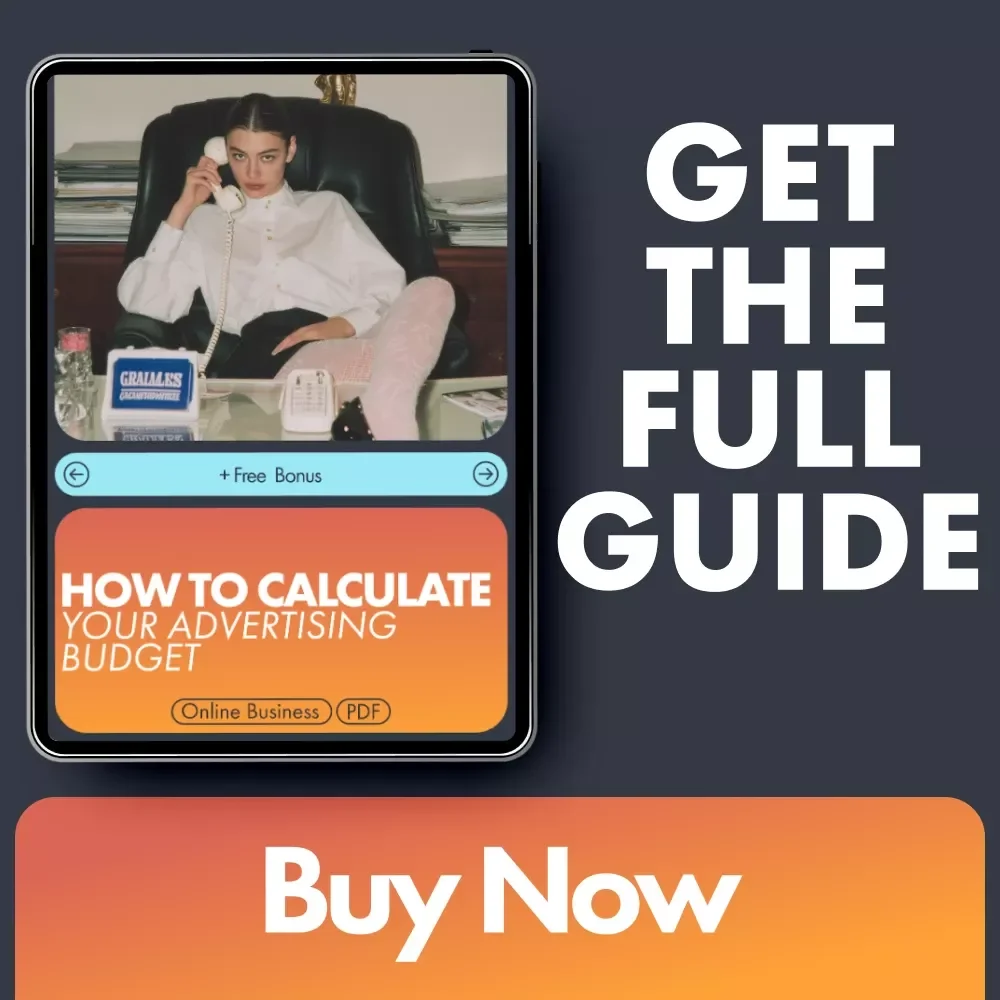 How to Calculate Your Advertising Budget: A Step-by-Step Guide for Small Business Owners