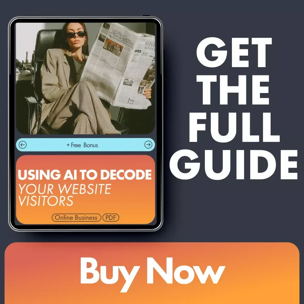 Using AI to Decode Your Website Visitors – Digital Guide for Marketers, Entrepreneurs & Online Stores | Website Insights eBook, Traffic Behavior Analysis Guide