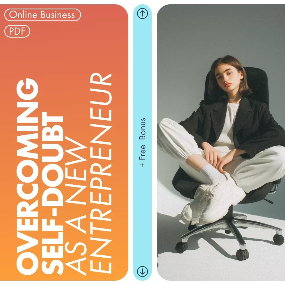 Overcoming Self-Doubt as a New Entrepreneur Ebook | Confidence Mindset Guide for Beginners | Digital Download