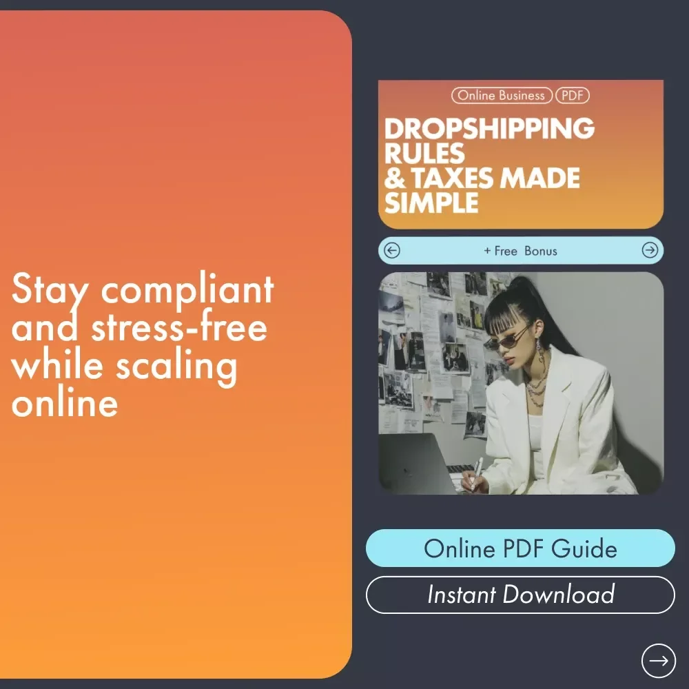 Dropshipping Rules & Taxes Made Simple | Dropshipping Legal Requirements and Taxes Explained | Digital eBook for Online Sellers & Entrepreneurs