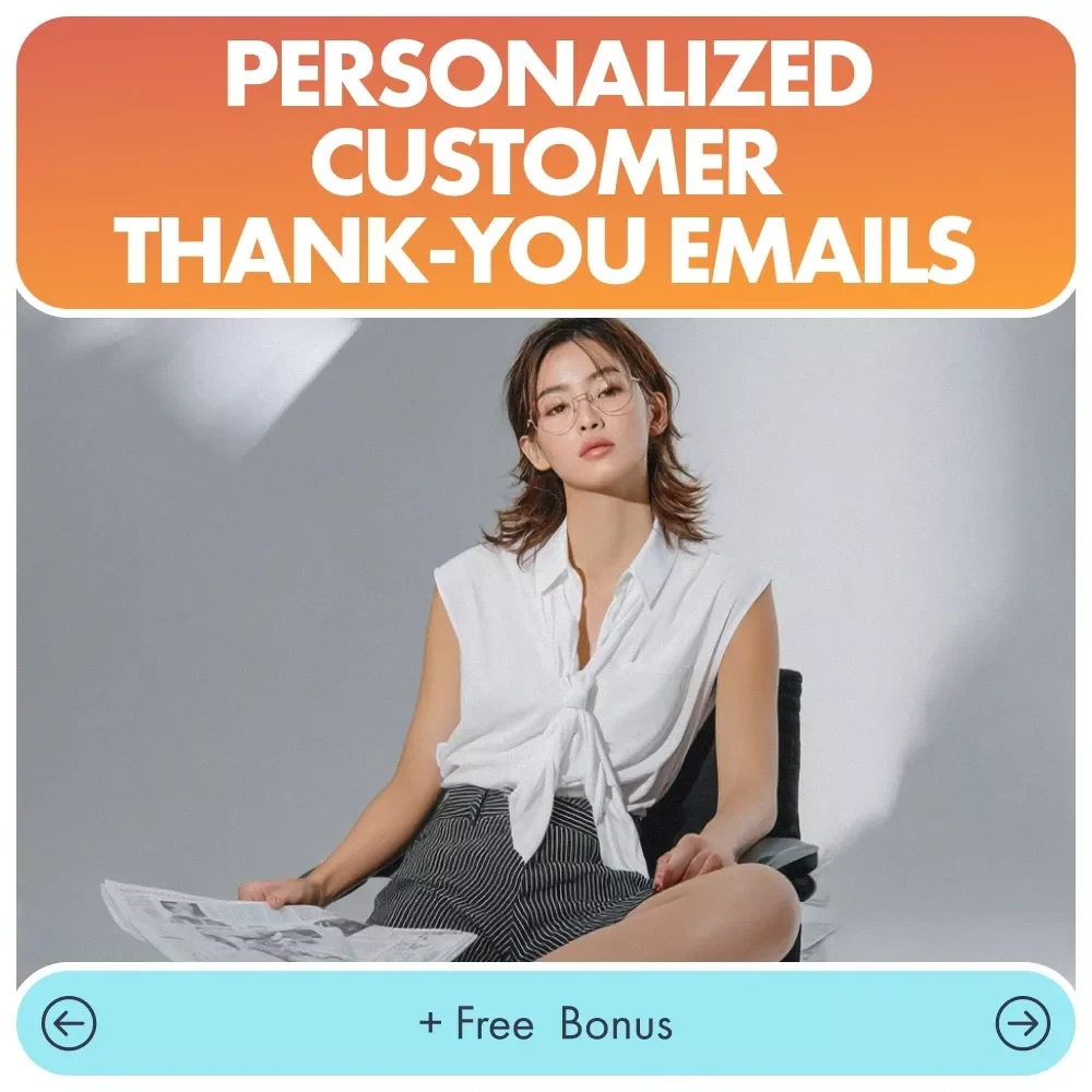 A Practical Guide to Personalized Customer Thank-You Emails: Boost Loyalty & Sales with Thoughtful Messages