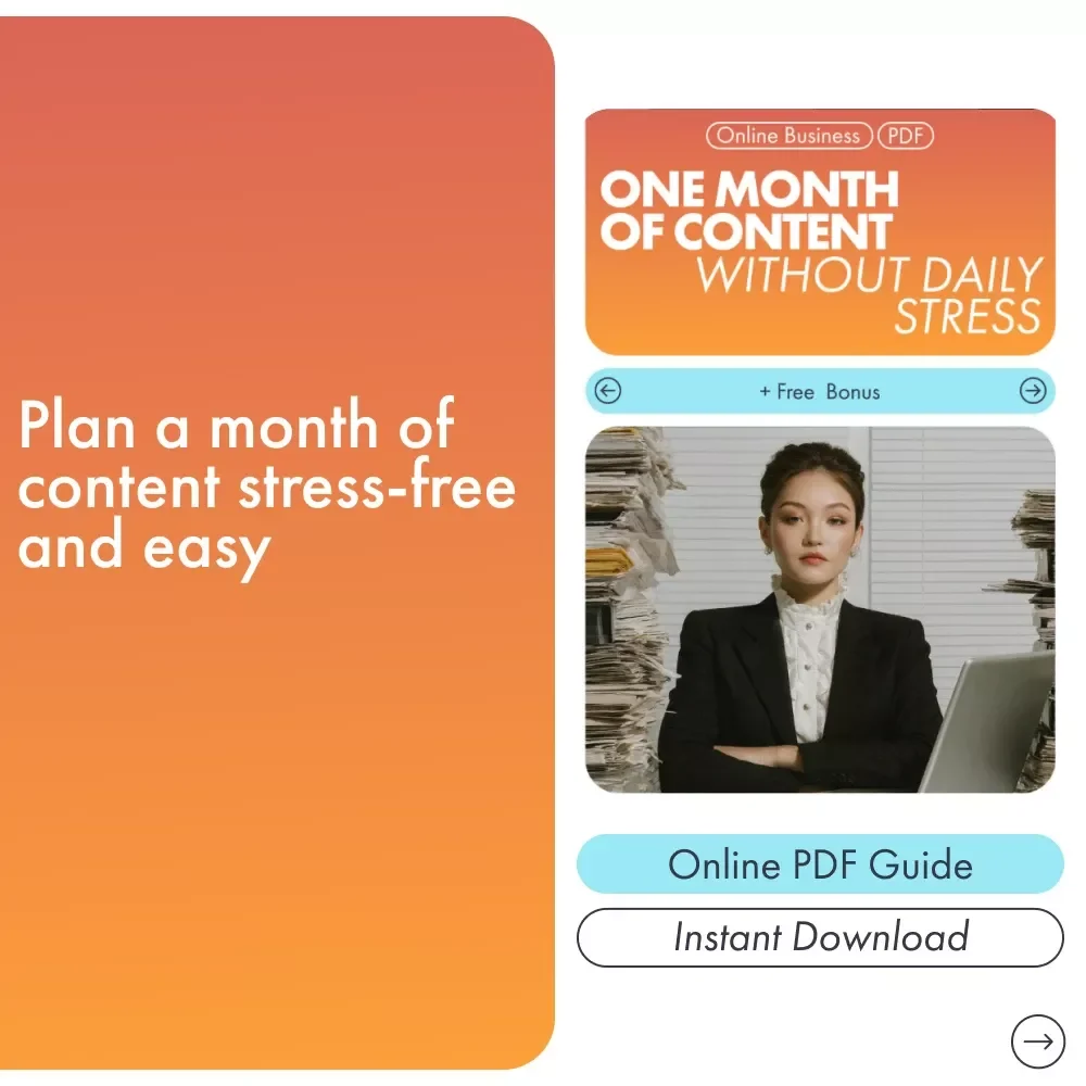 One Month of Content Without Daily Stress: A Simple Guide to Planning Consistent, Stress-Free Social Media Content