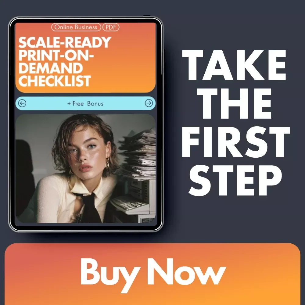 Scale-Ready Print-on-Demand Checklist | Ultimate POD Scaling Guide for Etsy Sellers | Printable Digital Download for How to Scale a Print on Demand Business