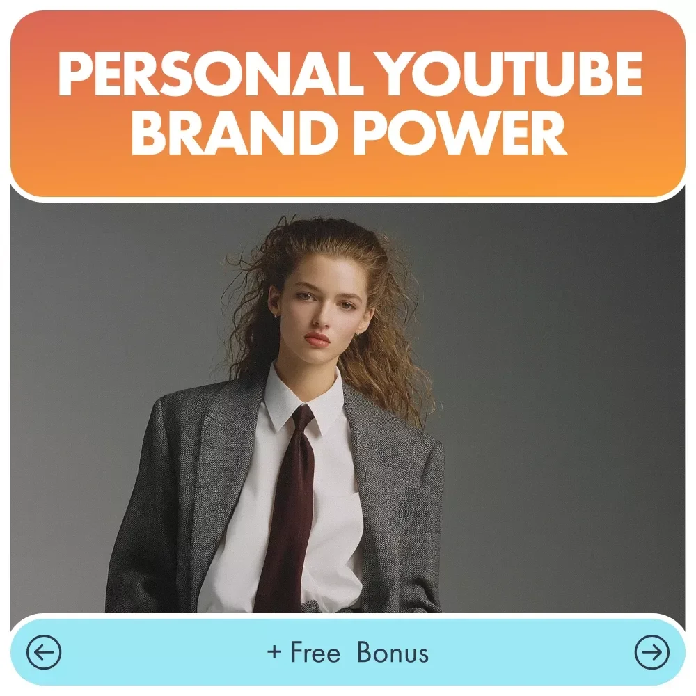 Personal YouTube Brand Power: The Ultimate Guide to Personal Branding on YouTube