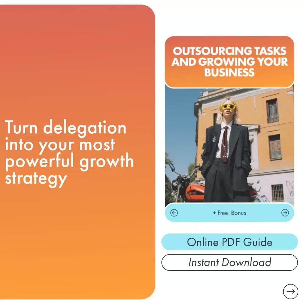 Outsourcing Tasks and Growing Your Business | A Step-by-Step Guide on How to Outsource Tasks for Your Business | Digital Download eBook