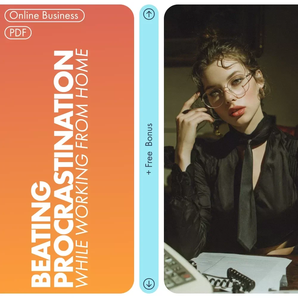 Beating Procrastination While Working from Home: A Guide to Overcoming Procrastination and Boosting Productivity