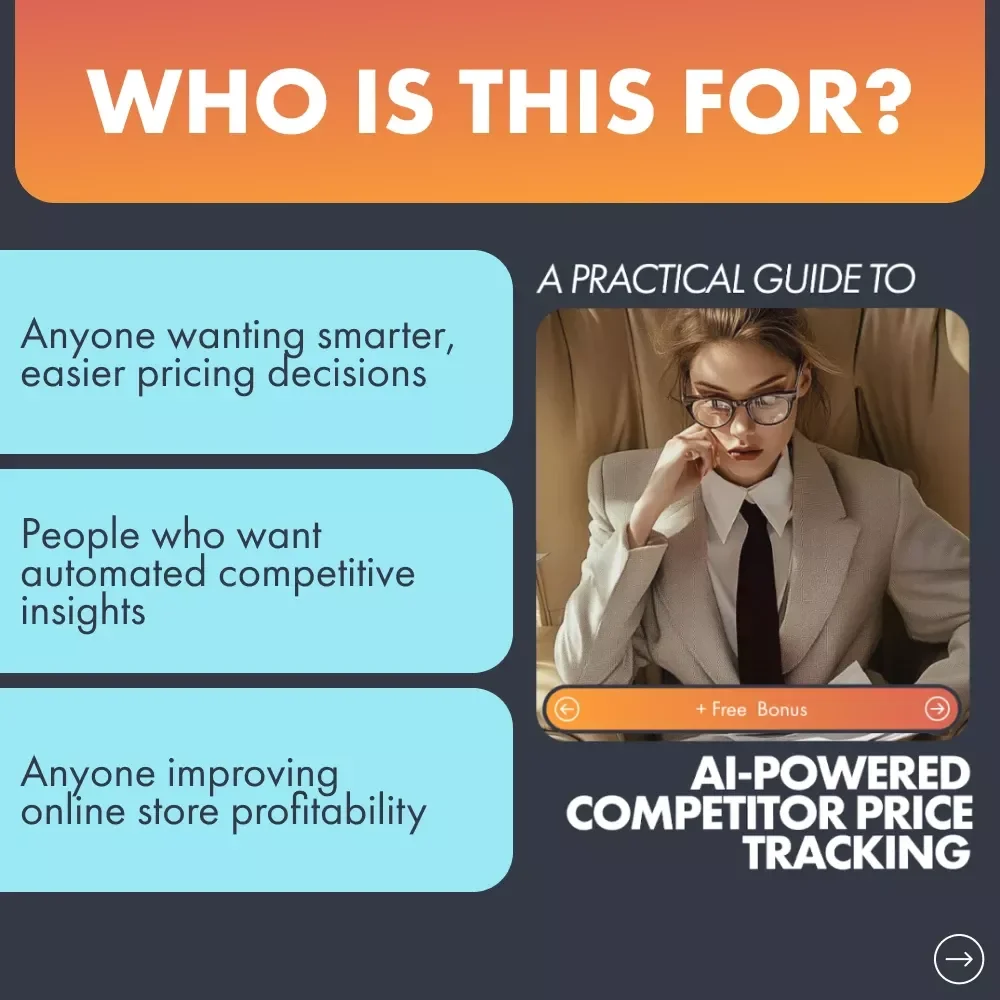 A Practical Guide to AI-Powered Competitor Price Tracking | Ecommerce Pricing Intelligence eBook for Small Businesses | Digital Download for Strategic Sellers | AI for Competitor Price Tracking